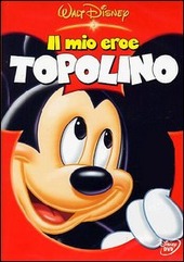 Copertina  Il mio eroe Topolino