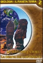 Copertina  La tettonica a zolle ; La deriva dei continenti