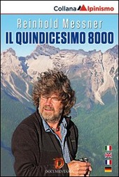 Copertina  Reinhold Messner : il quindicesimo 8000