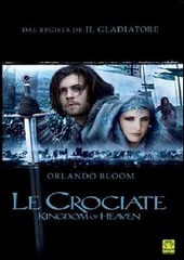 Copertina  Le crociate = Kingdom of heaven