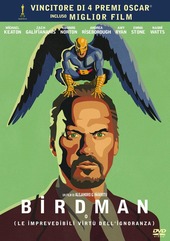 Copertina  Birdman o (le imprevedibili virtù dell'ignoranza)