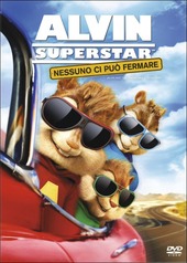 Copertina  Alvin superstar : nessuno ci può fermare = (Alvin and the Chipmunks 4 : the road chip)