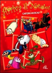Copertina  Arriva il Natale! : cartoni musicali