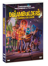 Copertina  Dreambuilders : la fabbrica dei sogni