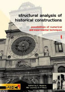 Copertina  Structural analysis of historical constructions : possibilities of numerical and experimental techniques : proceedings of the Fourth International Seminar on structural analysis of historical constructions, 10-13 November 2004, Padova, Itally