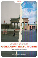 Copertina  Quella notte di ottobre : la verità, trent'anni dopo