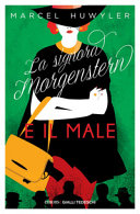 Copertina  La signora Morgenstern e il male