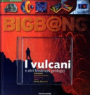 Copertina  I vulcani e altri fenomeni geologici