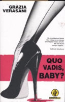 Copertina  Quo vadis, baby?