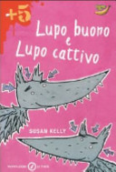 Copertina  Lupo buono e lupo cattivo