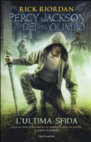 Copertina  Percy Jackson e gli dei dell'Olimpo. L'ultima sfida