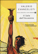 Copertina  Il sole dell'avvenire. Vivere lavorando o morire combattendo