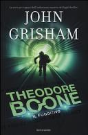 Copertina  Theodore Boone. Il fuggitivo