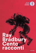Copertina  Cento racconti : autoantologia 1943-1980