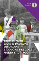 Copertina  Cane e Padrone ; Disordine e dolore precoce ; Mario e il mago