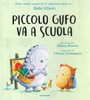 Copertina  Piccolo Gufo va a scuola