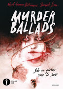 Copertina  Murder ballads : solo un giorno come le rose