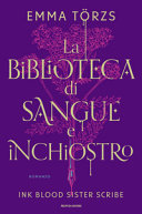 Copertina  La biblioteca di sangue e inchiostro