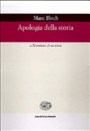 Copertina  Apologia della storia, o Mestiere di storico