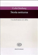 Copertina  Storia notturna : Una decifrazione del sabba