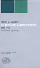 Copertina  Le donne nell'Europa moderna : 1500-1750