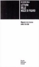 Copertina  Lettura delle Nozze di Figaro : Mozart e la ricerca della felicita