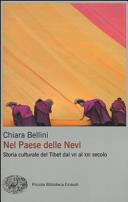 Copertina  Nel paese delle nevi : storia culturale del Tibet dal 7. al 21. secolo