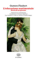 Copertina  L'educazione sentimentale : storia di un giovane