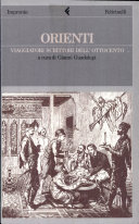 Copertina  Orienti : viaggiatori scrittori dell'Ottocento