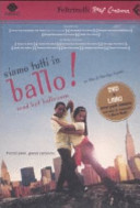 Copertina  Siamo tutti in ballo! : mad hot ballroom