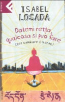 Copertina  Datemi retta, qualcosa si puo fare (per cambiare il mondo)