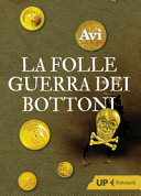 Copertina  La folle guerra dei bottoni