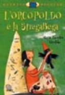 Copertina  L'Orcopoldo e la Stregabega
