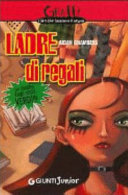 Copertina  Ladre di regali : un incubo dagli occhi verdi!!!