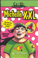 Copertina  Michelle XXL : aspettando quel giorno... fatale!