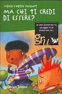 Copertina  Ma chi ti credi di essere?