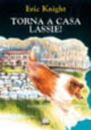 Copertina  Torna a casa Lassie!