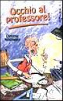 Copertina  Occhio al professore!