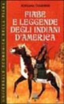 Copertina  Fiabe e leggende degli indiani d'America