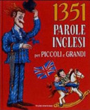 Copertina  1351 parole inglesi per piccoli e grandi