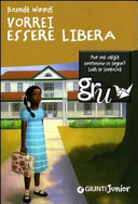 Copertina  Vorrei essere libera