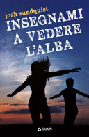 Copertina  Insegnami a vedere l'alba