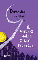 Copertina  Il mistero della città fantasma