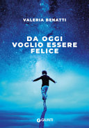Copertina  Da oggi voglio essere felice