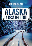 Copertina  Alaska. La resa dei conti