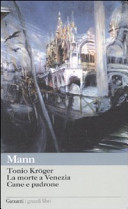 Copertina  Tonio Kroger ; La morte a Venezia ; Cane e padrone