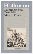 Copertina  La principessa Brambilla ; Mastro Pulce