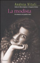Copertina  La modista : un romanzo con guardia e ladri