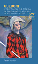 Copertina  Il servitore di due padroni ; La famiglia dell'antiquario ; La bottega del caffè