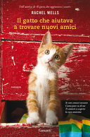 Copertina  Il gatto che aiutava a trovare nuovi amici